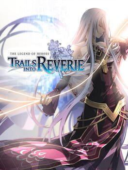 Legend of Heroes: Trails Into Reverie - Playstation 5 (Used)